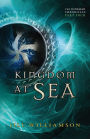 Kingdom at Sea: The Kinsman Chronicles, Part 4