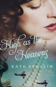 Title: High as the Heavens, Author: Kate Breslin