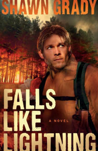 Title: Falls Like Lightning (First Responders Book #3), Author: Shawn Grady