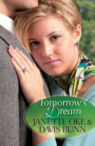 Title: Tomorrow's Dream, Author: Janette Oke