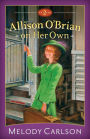 Allison O'Brian on Her Own : Volume 2