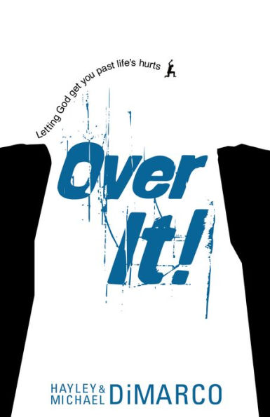 Over It: Getting Up and Moving On after Bad Stuff Happens