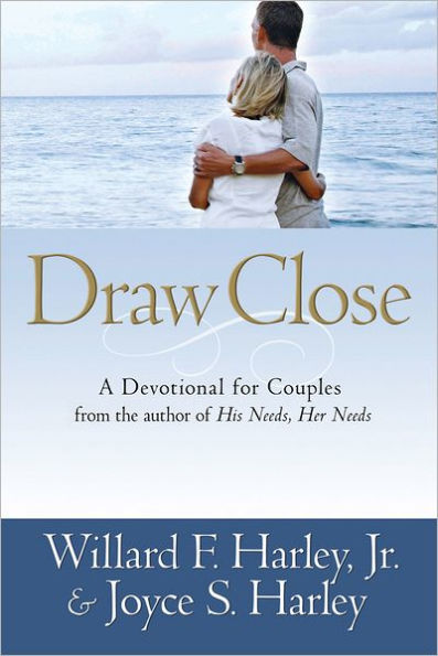 Draw Close: A Devotional for Couples