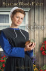 The Keeper (Stoney Ridge Seasons Series #1)