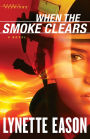 When the Smoke Clears (Deadly Reunions Series #1)