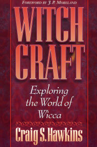 Title: Witchcraft: Exploring the World of Wicca, Author: Craig Hawkins