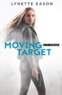 Moving Target (Elite Guardians Series #3)