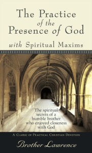 Title: The Practice of the Presence of God, Author: Brother Lawrence
