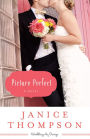 Picture Perfect (Weddings by Design Series #1)