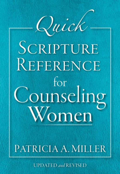 Quick Scripture Reference for Counseling Women