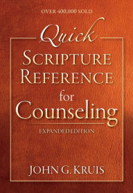 Title: Quick Scripture Reference for Counseling, Author: John Wiley & Sons