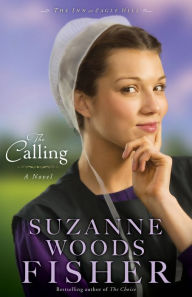 Title: The Calling (Inn at Eagle Hill Series #2), Author: Suzanne Woods Fisher