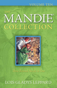 Title: The Mandie Collection : Volume 10, Author: Lois Gladys Leppard