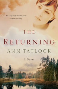Title: The Returning, Author: Ann Tatlock