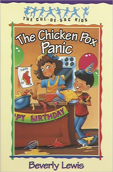 The Chicken Pox Panic (Cul-de-Sac Kids Book #2)