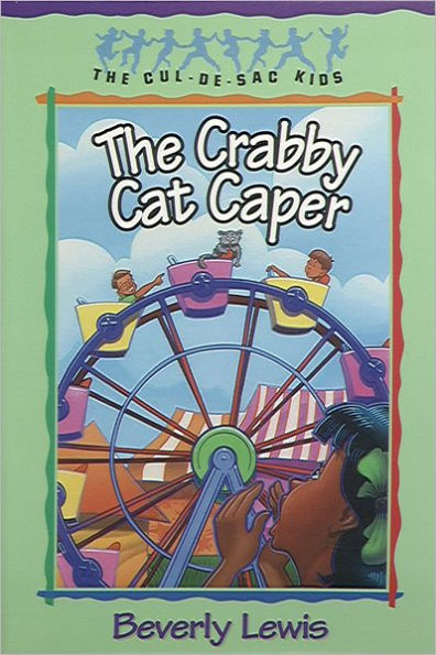The Crabby Cat Caper (Cul-de-Sac Kids Book #12)