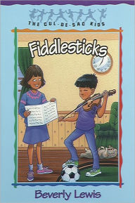 Title: Fiddlesticks (Cul-de-Sac Kids Book #11), Author: Beverly Lewis