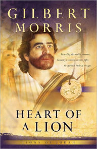 Title: Heart of a Lion (Lions of Judah Book #1), Author: Gilbert Morris
