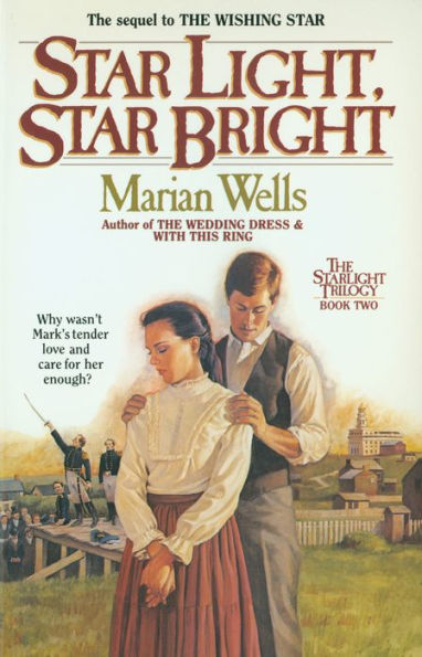 Star Light, Star Bright (Starlight Trilogy Book #2)