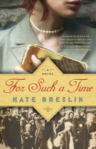 Title: For Such a Time, Author: Kate Breslin