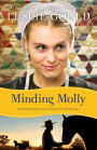 Minding Molly (Courtships of Lancaster County Series #3)