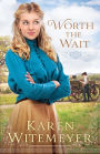 Worth the Wait (Ladies of Harper's Station): A Ladies of Harper's Station Novella