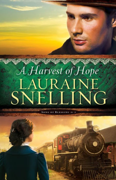 A Harvest of Hope (Song of Blessing Book #2)