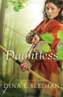 Dauntless (Valiant Hearts Book #1)