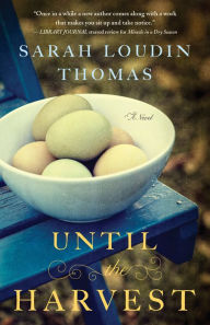 Title: Until the Harvest (Appalachian Blessings Book #2), Author: Sarah Loudin Thomas