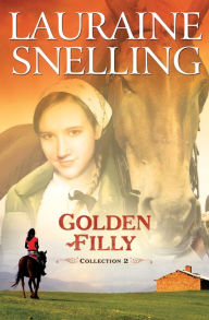 Title: Golden Filly Collection 2, Author: Lauraine Snelling