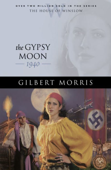 The Gypsy Moon (House of Winslow Book #35)