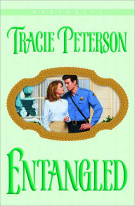 Title: Entangled (Portraits Book #1), Author: Tracie Peterson