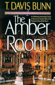 Title: The Amber Room (Priceless Collection Book #2), Author: T. Davis Bunn