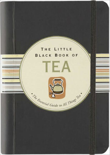 The Little Black Book of Tea