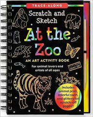 Scratch & Sketch At the Zoo (Trace-Along): An Art Activity Book