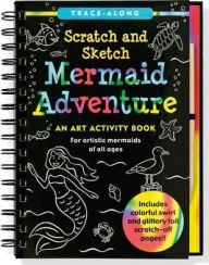 Title: Scratch & Sketch Mermaid Adventure (Trace-Along): An Art Activity Book, Author: Nemmers Lee