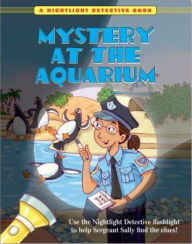 Title: Nightlight Detective: Mystery at the Aquarium, Author: Orloff