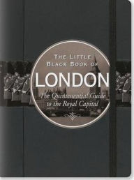 Title: The Little Black Book of London 2016: The Quintessential Guide to the Royal Capital, Author: Vesna Neskow