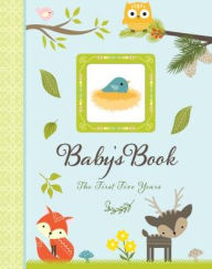 Baby's Book: The First Five Years - Woodland Friends