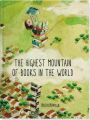 The Highest Mountain of Books in World
