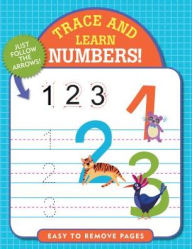 Ebooks free download Trace & Learn: Numbers! by Peter Pauper Press, Inc.