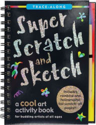 Title: Super Scratch & Sketch (Trace-Along): A Cool Art Activity Book, Author: Steckler Kerren Barbas