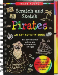 Title: Scratch & Sketch Pirates (Trace-Along): An Art Activity Book, Author: Nemmers Tom