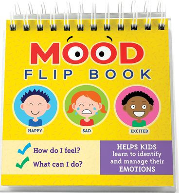 Mood Flip Book: Helps Kids Learn to Identify and Manage Their Emotions