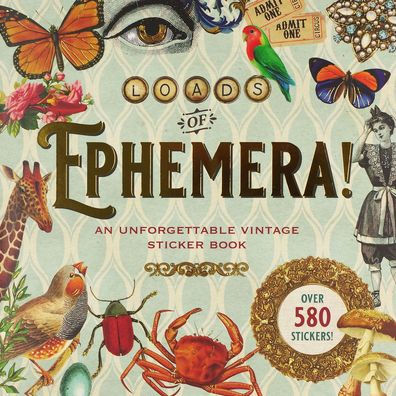 Loads of Ephemera Sticker Book