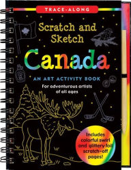 Title: Scratch & Sketch Canada: An Art Activity Book for Adventurous Artists, Author: Talia Levy