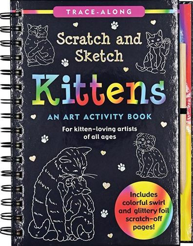 Scratch & Sketch Kittens: An Art Activity Book