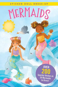 Title: Mermaids Sticker Doll Dress-Up, Author: Cathy Hennessy