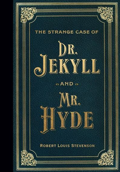 The Strange Case of Dr. Jekyll and Mr. Hyde (Masterpiece Library Edition)