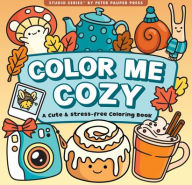Title: Color Me Cozy Adult Coloring Book (31 one-sided designs on thick paper), Author: Peter Pauper Press